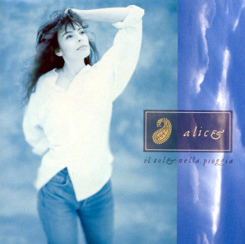 Alice (4) – Il Sole Nella Pioggia