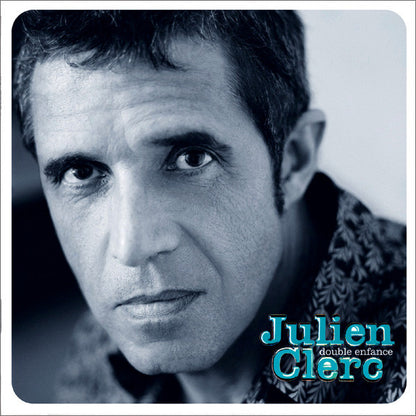 Julien Clerc – Double Enfance