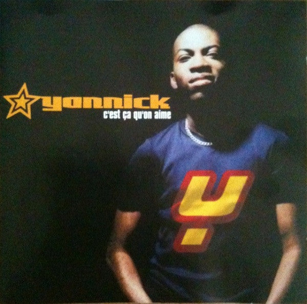 Yannick (4) – C'est Ça Qu'on Aime