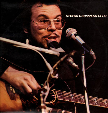 Stefan Grossman – Stefan Grossman Live!