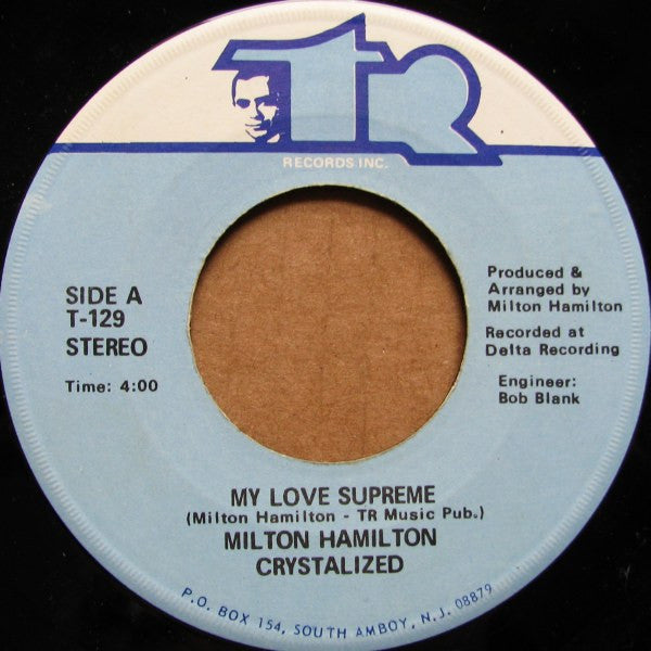 Milton Hamilton – My Love Supreme