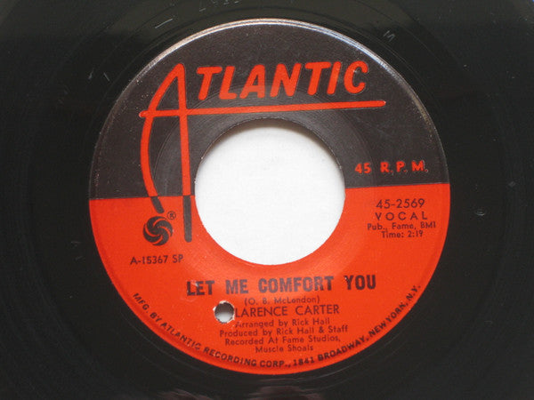 Clarence Carter – Too Weak To Fight / Let Me Comfort You