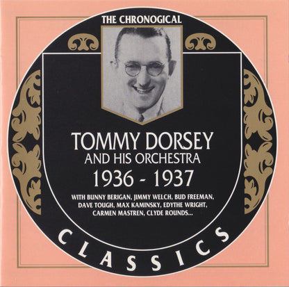 Tommy Dorsey And His Orchestra – 1936-1937