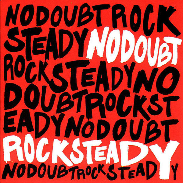 No Doubt – Rock Steady