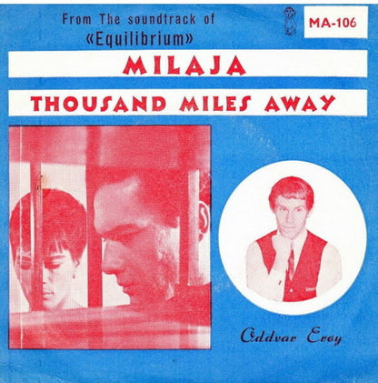 Oddvar Erøy – Milaja / Thousand Miles Away