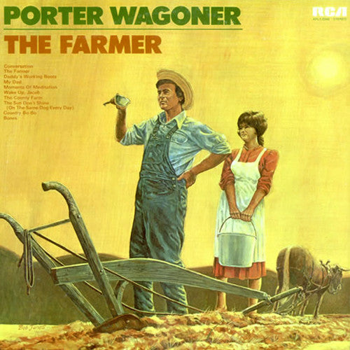 Porter Wagoner – The Farmer