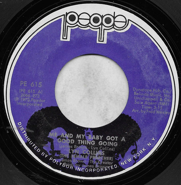 Lyn Collins – Me And My Baby Got A Good Thing Going / I'll Never Let You Break My Heart Again