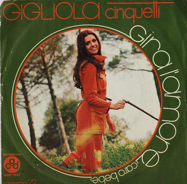 Gigliola Cinquetti – Gira L'Amore (Caro Bebè)