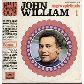 John William – Chansons Volume 1 - Negro Spirituals 1