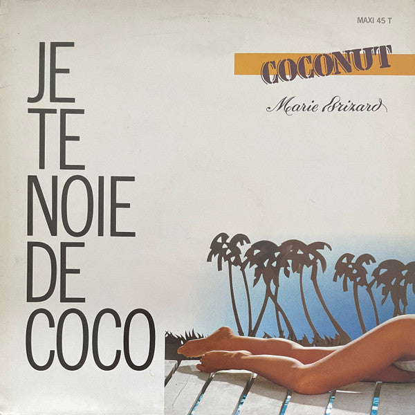 Unknown Artist – Je Te Noie De Coco