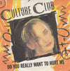 Culture Club – Do You Really Want To Hurt Me — photo 1