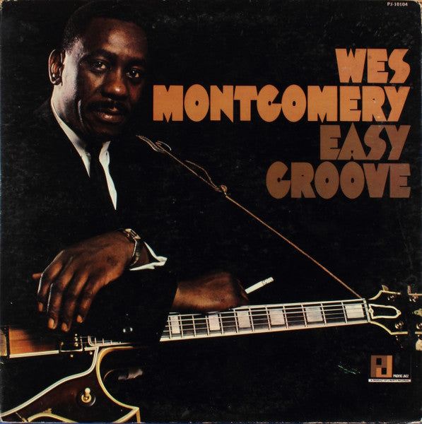 Уэс Монтгомери – Easy Groove