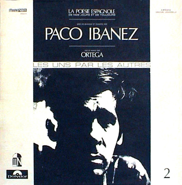 Paco Ibañez – La Poesie Espagnole De Nos Jours Et De Toujours - 2