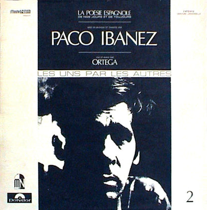 Paco Ibañez – La Poesie Espagnole De Nos Jours Et De Toujours - 2