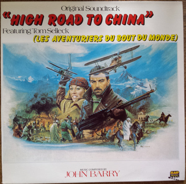 John Barry – High Road To China (Les Aventuriers Du Bout Du Monde) - Original Soundtrack