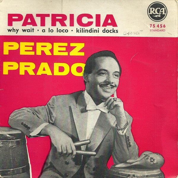Perez Prado – Patricia - Mambo Jazz Por Favor