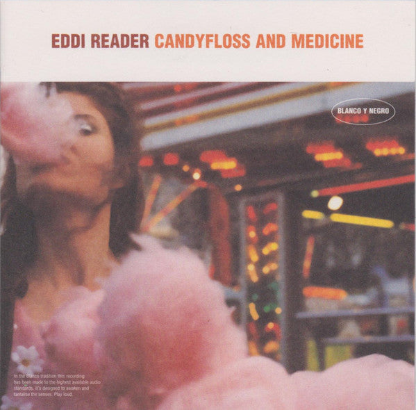 Eddi Reader – Candyfloss And Medicine
