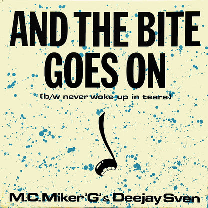 MC Miker G. & DJ Sven – And The Bite Goes On
