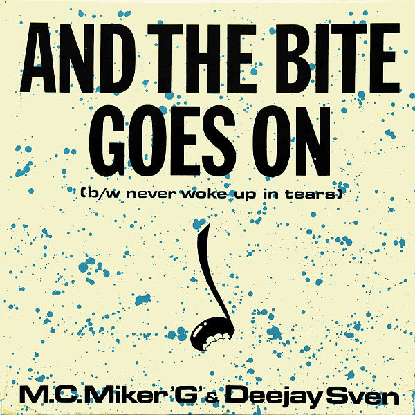 MC Miker G. & DJ Sven – And The Bite Goes On