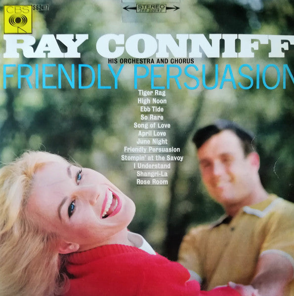 Ray Conniff And His Orchestra & Chorus – Friendly Persuasion
