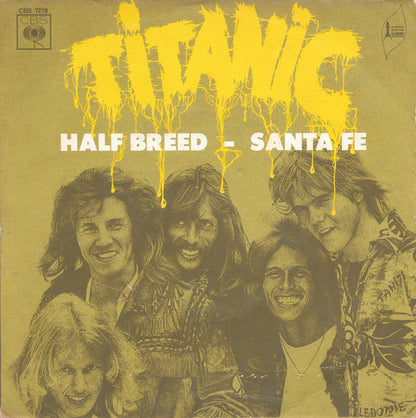 Titanic (3) – Half Breed - Santa Fe