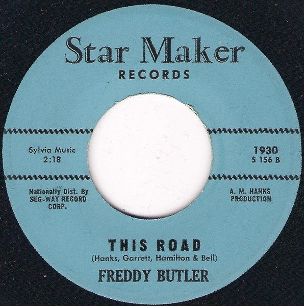 Freddy Butler – I Told You So / This Road