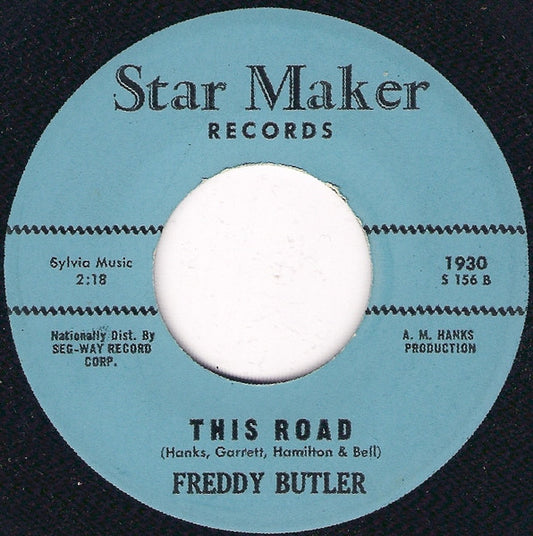Freddy Butler – I Told You So / This Road