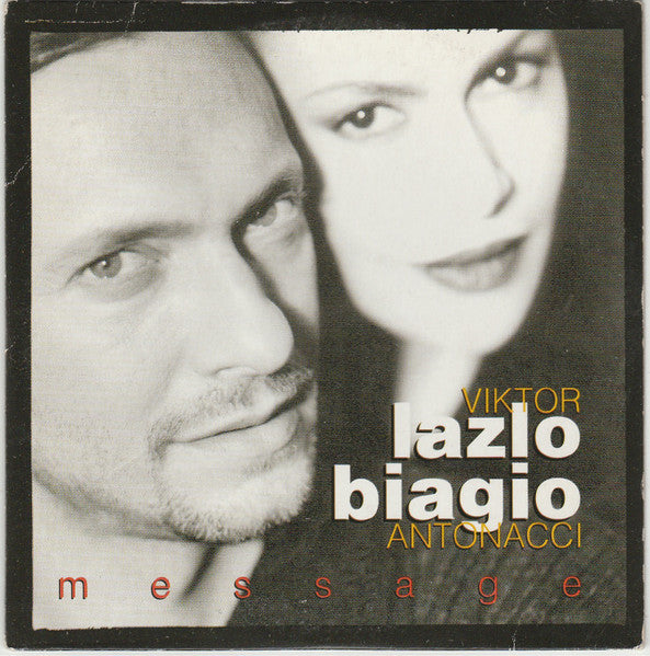 Viktor Lazlo & Biagio Antonacci – Message