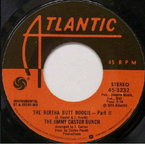 The Jimmy Castor Bunch – The Bertha Butt Boogie