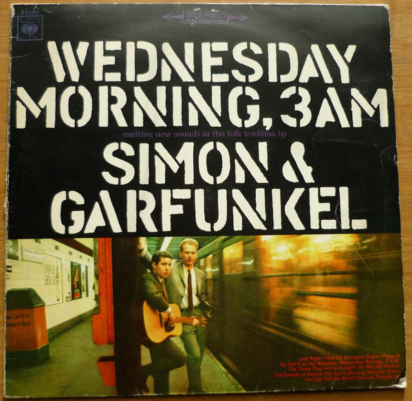 Simon & Garfunkel – Wednesday Morning, 3 A.M.