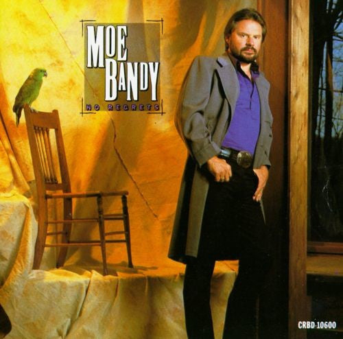 Moe Bandy – No Regrets