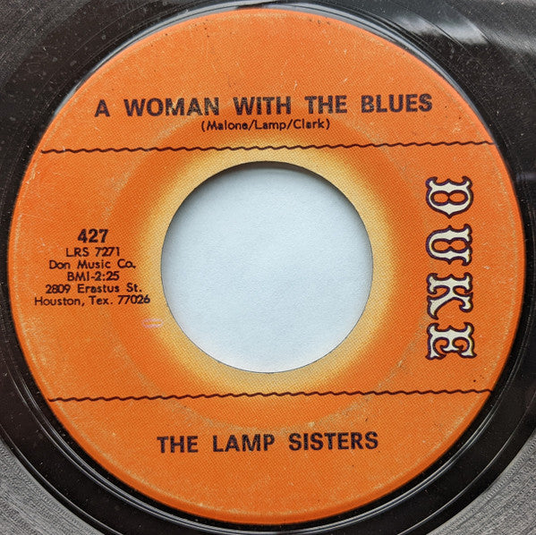 Lamp Sisters – A Woman With The Blues / I Thought It Was All Over
