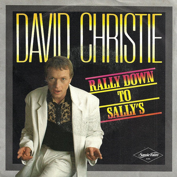 David Christie – Rally Down To Sally's