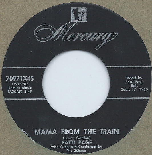 Patti Page – Mama From The Train / Every Time (I Feel His Spirit)