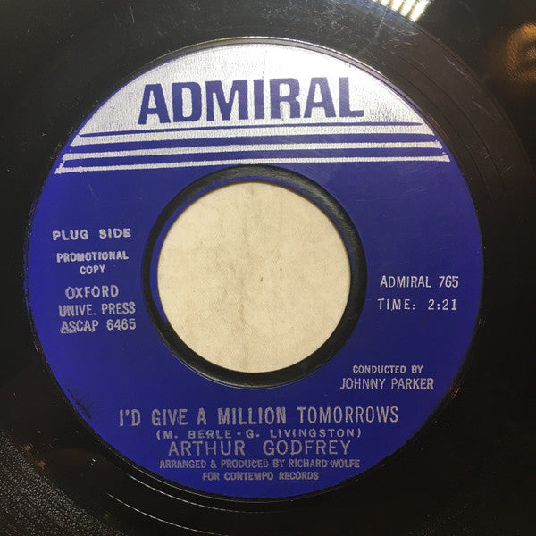 Arthur Godfrey – Dig, Dig, Dig