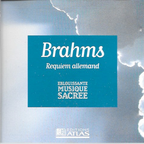 Johannes Brahms − Teresa Stich-Randall, James Pease, Chorus Of The Singakademie, Hamburg, Das Norddeutsche Symphonieorchester Direction: Carl Bamberger – Requiem Allemand