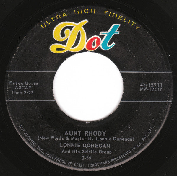 Lonnie Donegan's Skiffle Group – Does Your Chewing Gum Lose Its Flavor (On The Bedpost Over Night?) / Aunt Rhody