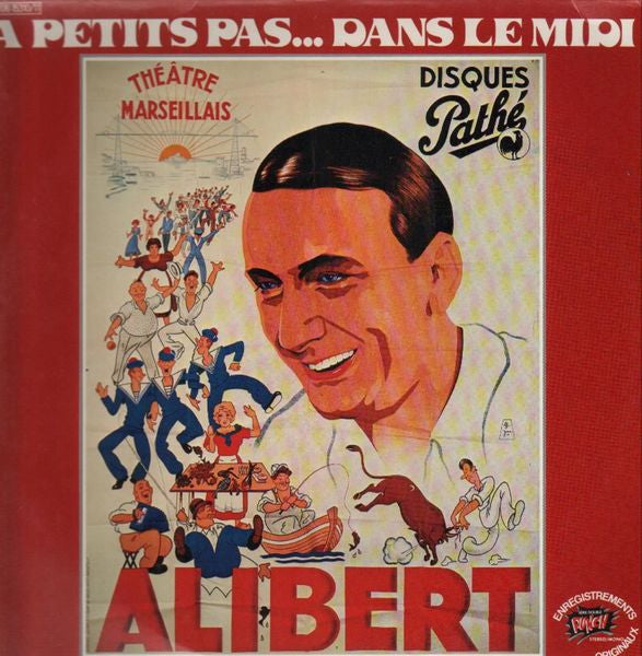 Alibert – A Petits Pas... Dans Le Midi