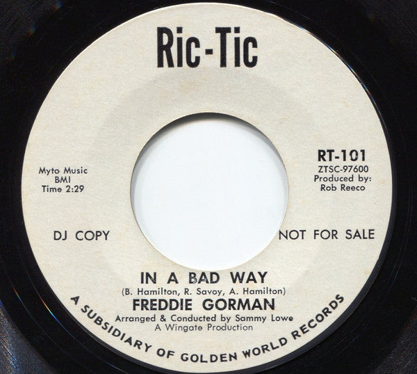Freddie Gorman – In A Bad Way