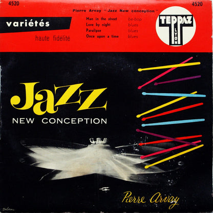 Pierre Arvay – Jazz New Conception
