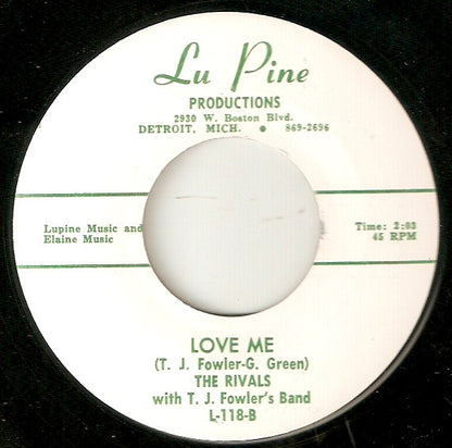 Rivals (7) With T. J. Fowler's Band – It's Gonna Work Out / Love Me