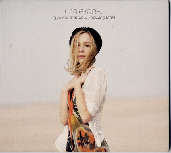 Lisa Ekdahl – Give Me That Slow Knowing Smile