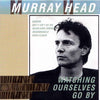 Murray Head – Watching Ourselves Go By — photo 1