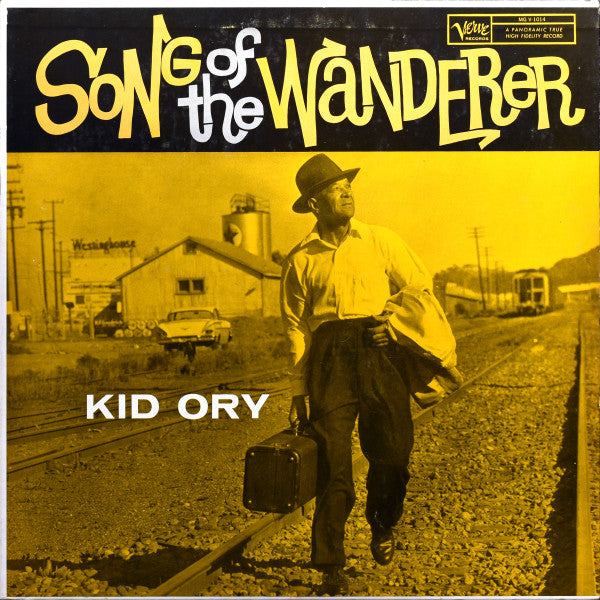 Kid Ory – Song Of The Wanderer