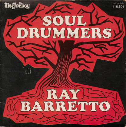 Ray Barretto – Soul Drummers
