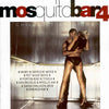 Various – Mosquito Bar 4: Chill Out Sessions — photo 1