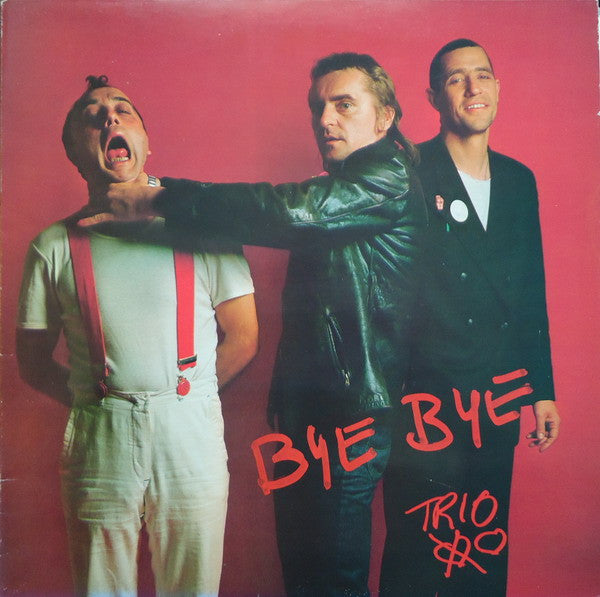 Trio – Bye Bye