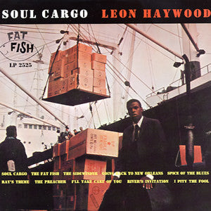 Leon Haywood – Soul Cargo