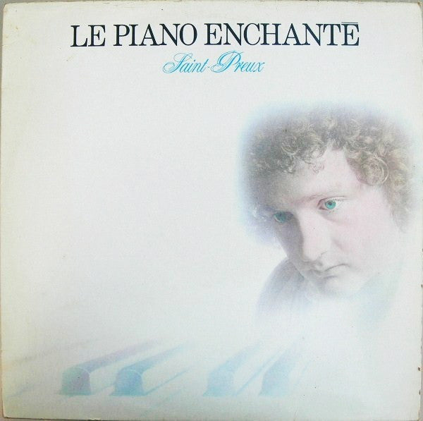 Saint-Preux – Le Piano Enchanté