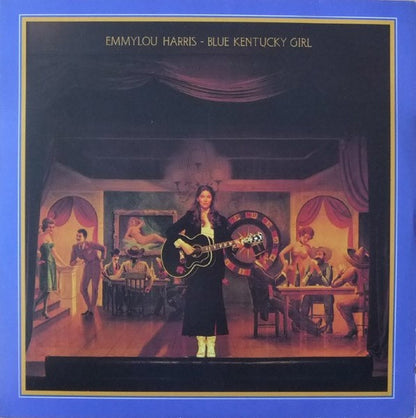 Emmylou Harris – Blue Kentucky Girl